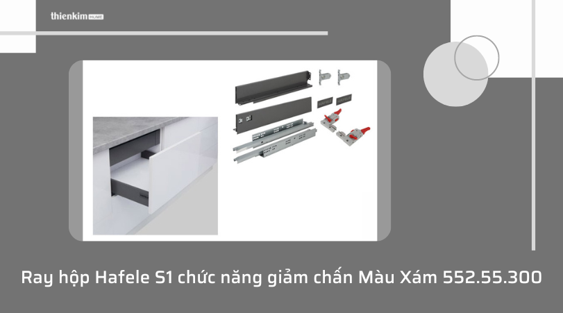 Ray hộp Hafele S1 chức năng giảm chấn Màu Xám 552.55.300